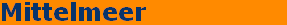 Mittelmeer