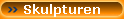 Skulpturen